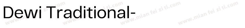 Dewi Traditional字体转换